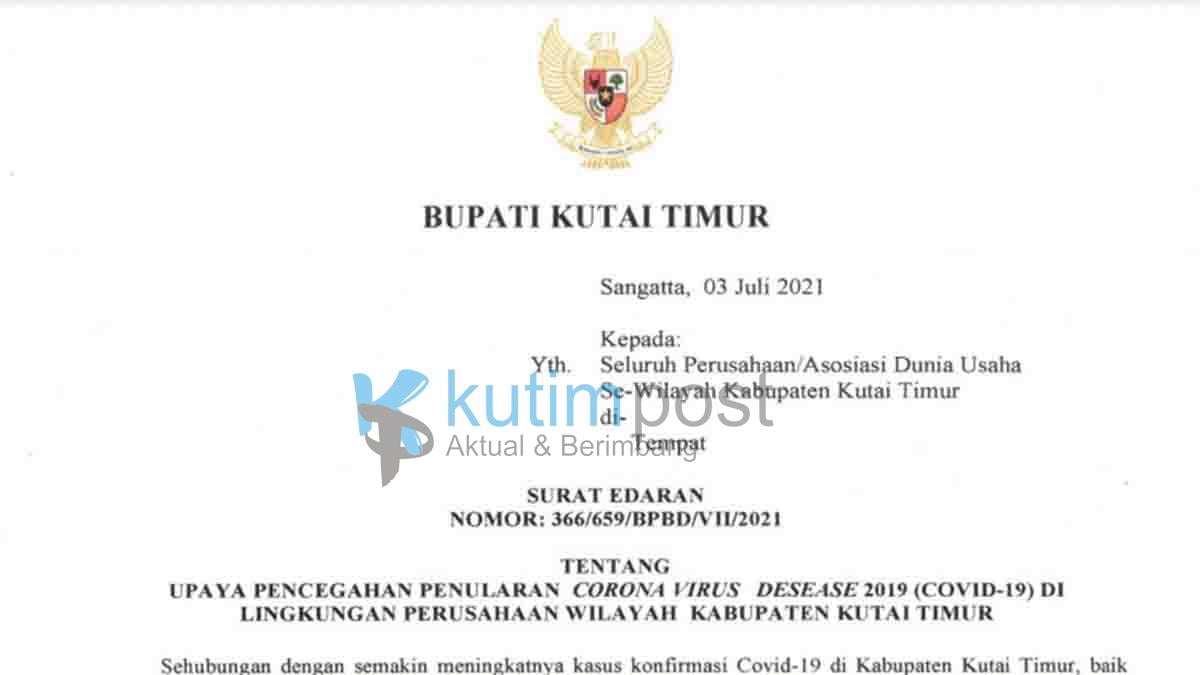 Akibat Lonjakan Covid-19, Bupati Kutim Keluarkan Surat Edaran Akibat Lonjakan Covid-19, Bupati Kutim Keluarkan Surat Edaran