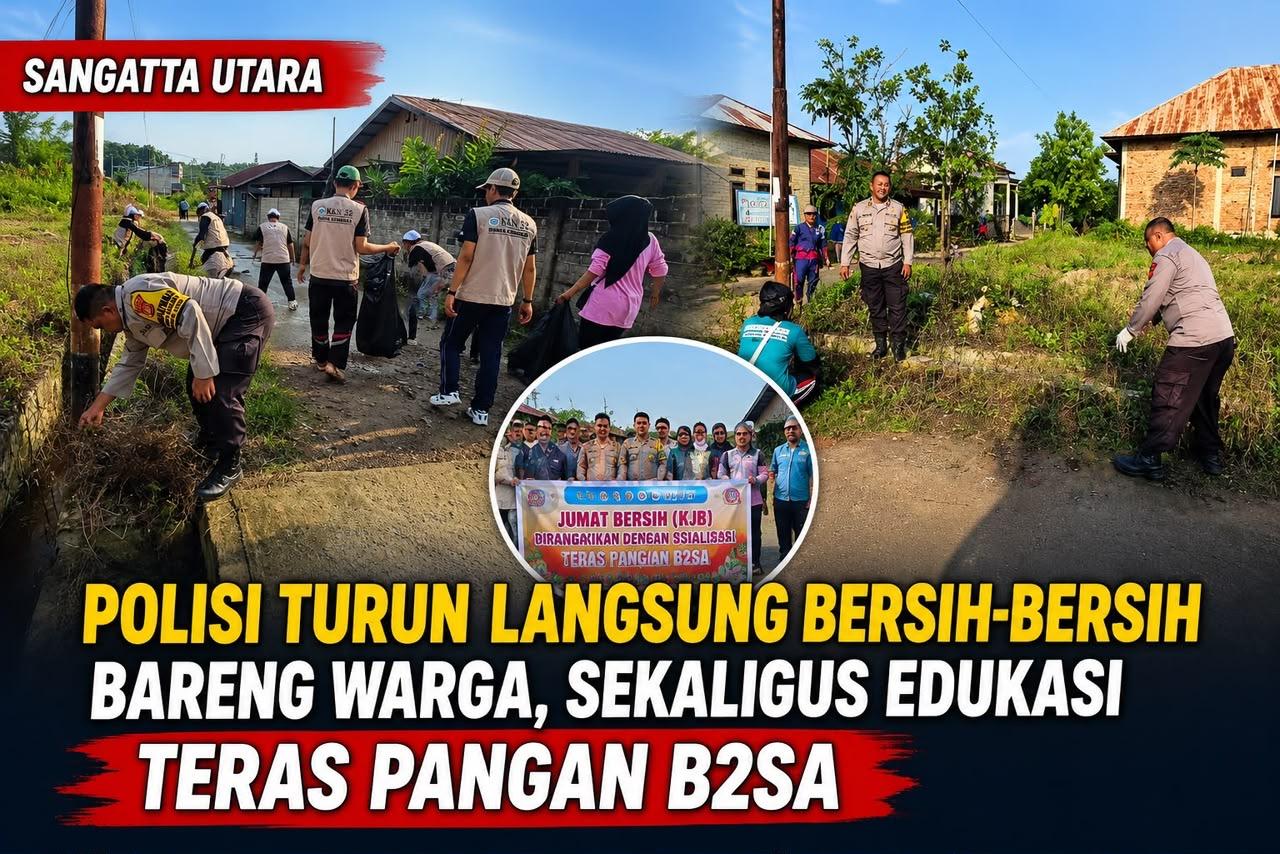 Polisi Turun Bersih-Bersih Bareng Warga, Kapolsek Sangatta Utara Ajak Wujudkan Sangatta Bersih dan Sehat